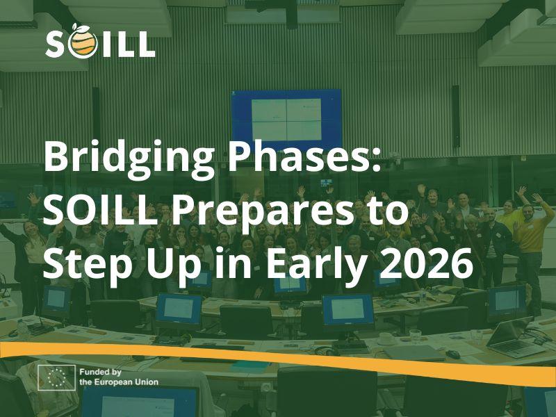 Bridging Phases: SOILL Reflects on Success and Prepares to Step Up in Brussels